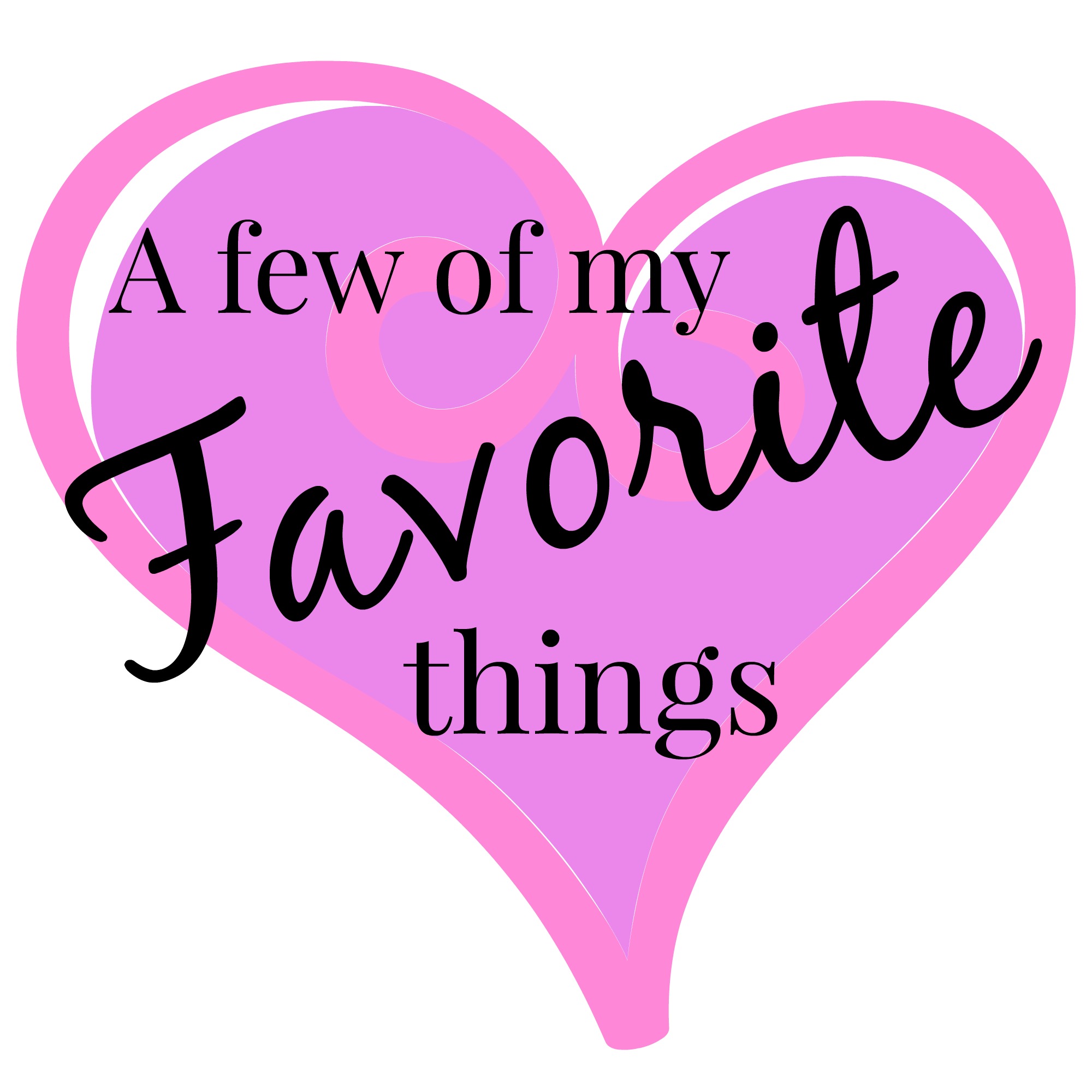 All my things about you. Favourite надпись. my favourites. my favorite things. my favourite picture.